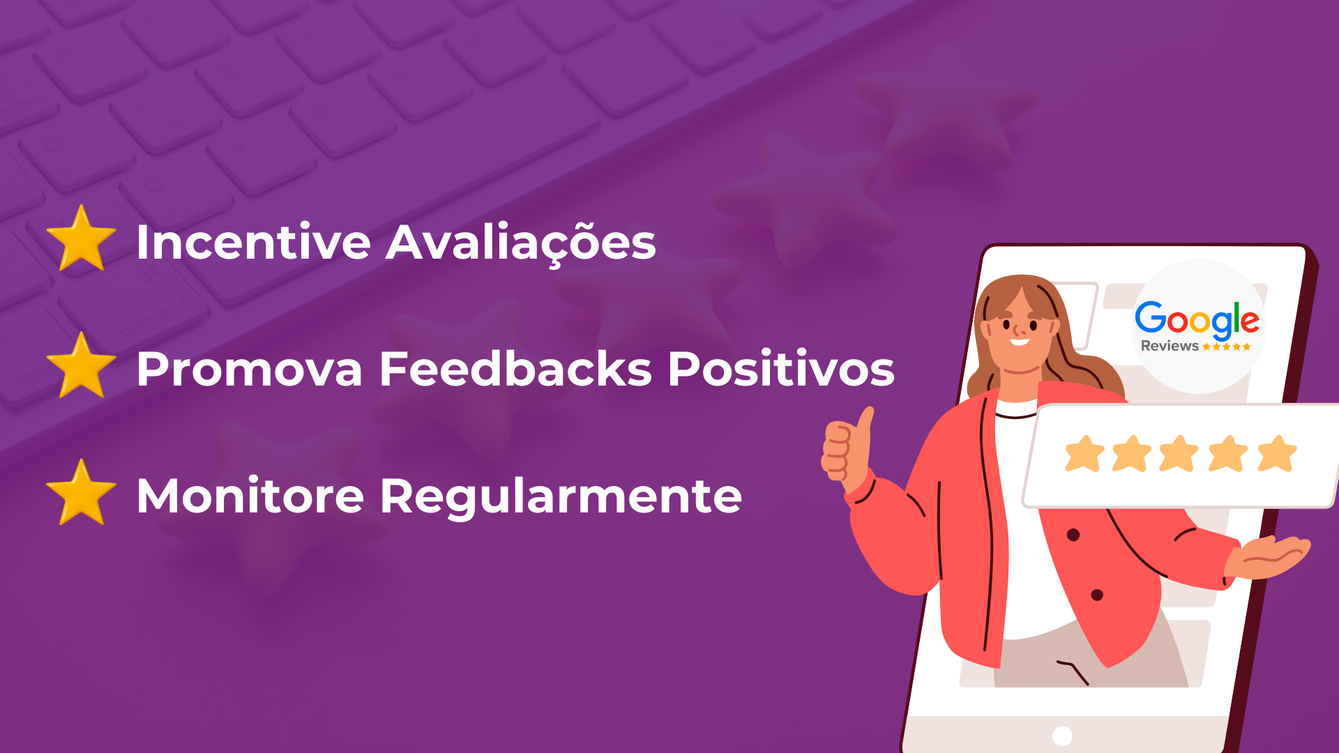 Aproxime sua comunicação com Google avaliações